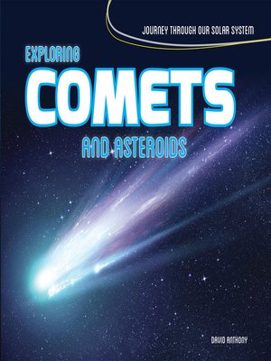 cover image of Exploring Comets and Asteroids